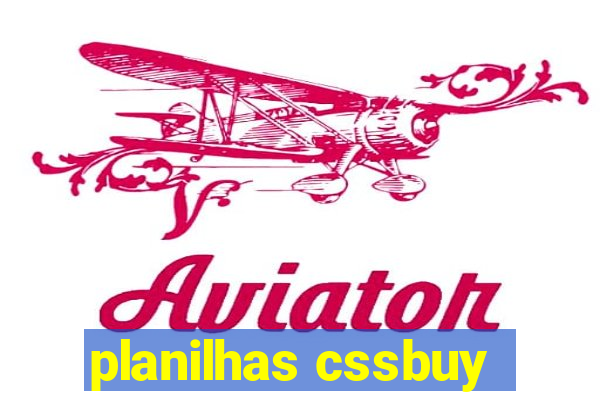 planilhas cssbuy